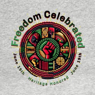 Freedom celebrated heritage honored T-Shirt